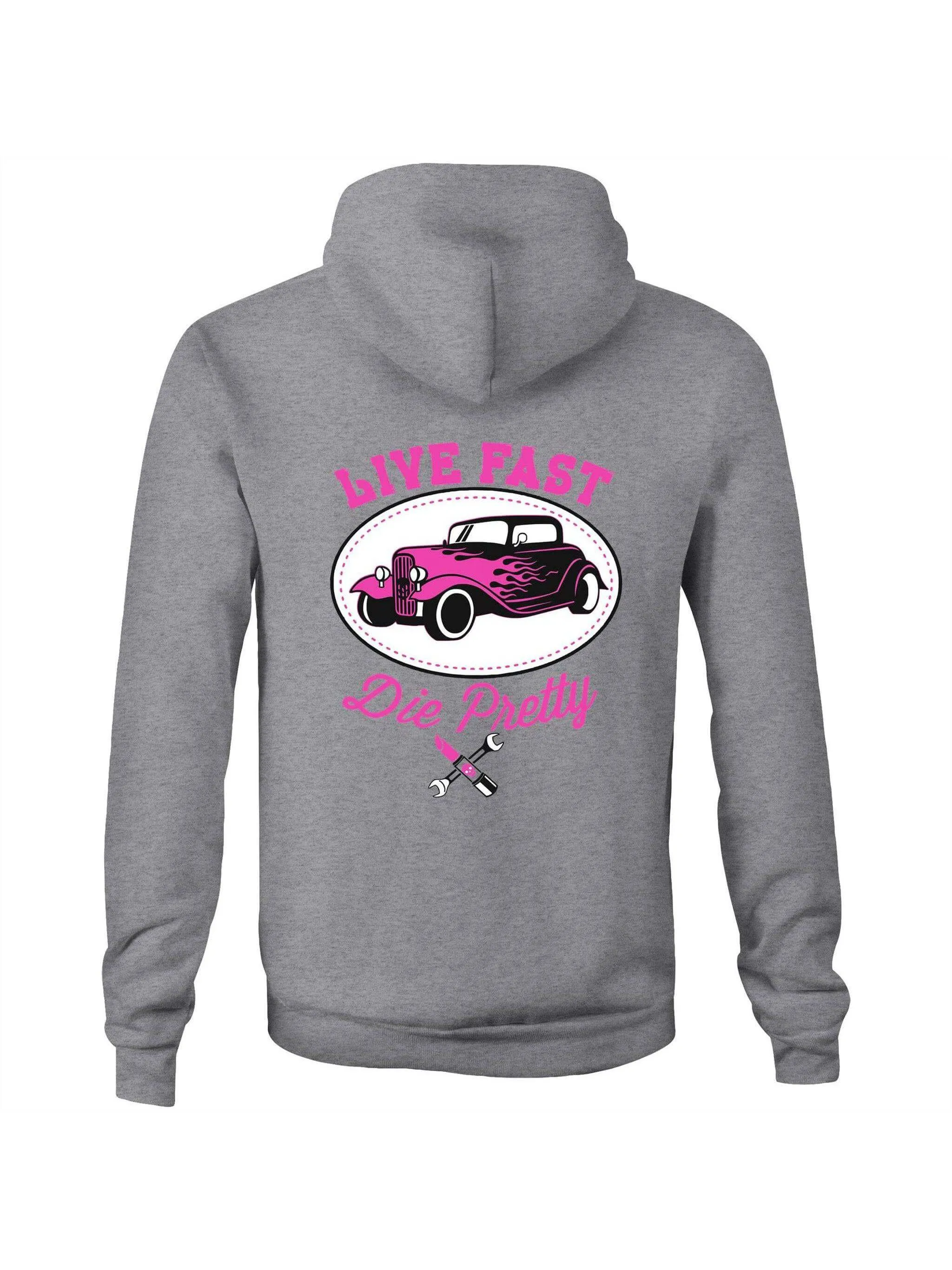 Live Fast Die Pretty - Fleecy Womens Hoodie